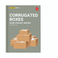 All In One Corrugated Boxes Guide Project Report and Business Plan Bundle